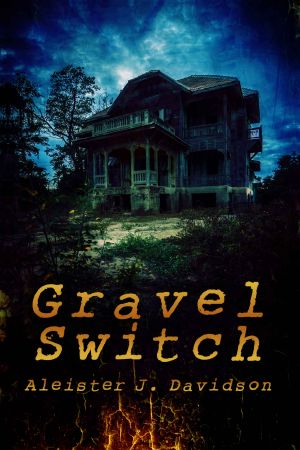 [The Black Goat Chronicles 01] • Gravel Switch